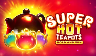 Super Hot Teapots: Hold and Win