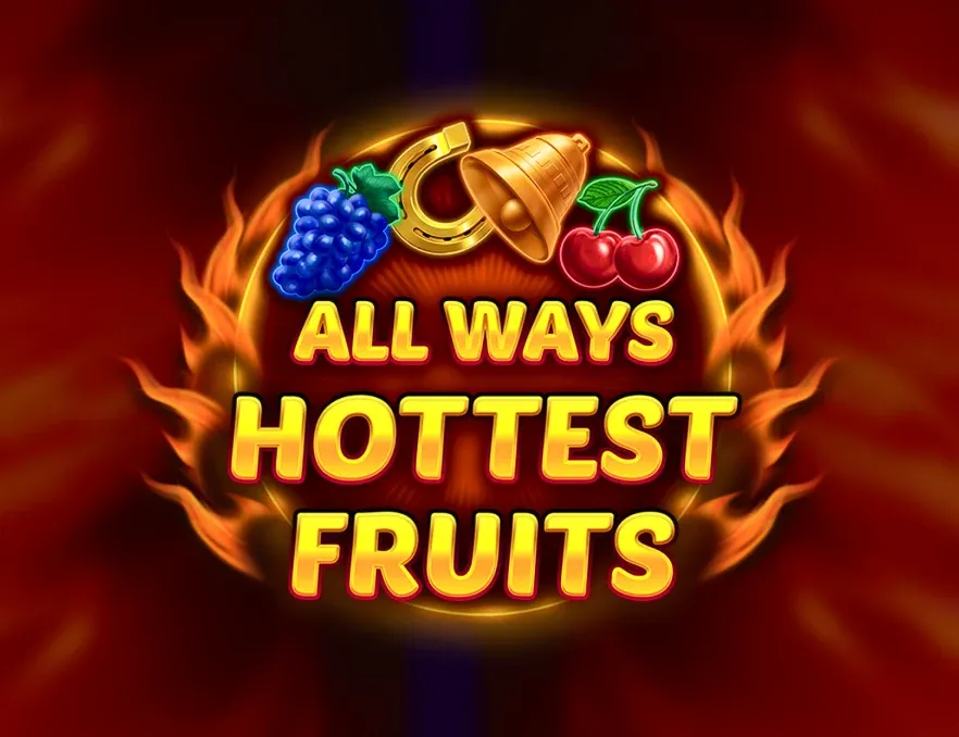 All Ways Hottest Fruits