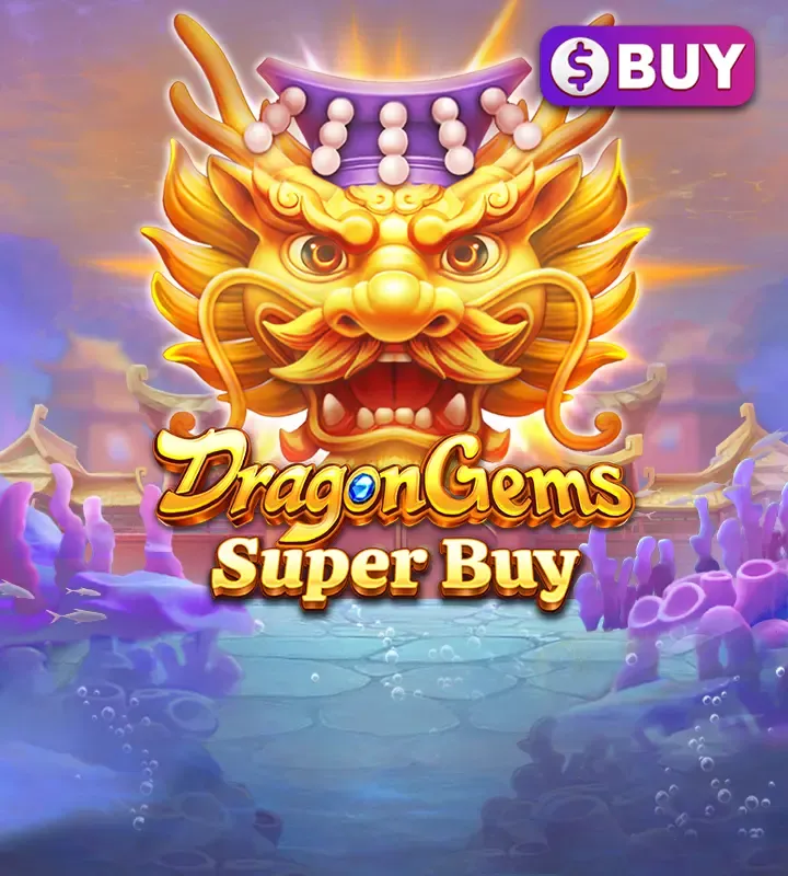 Dragon Gems Super Buy