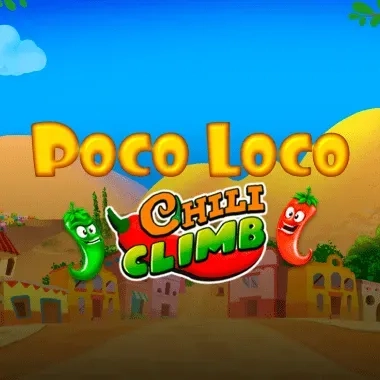 Poco Loco + Chili Climb