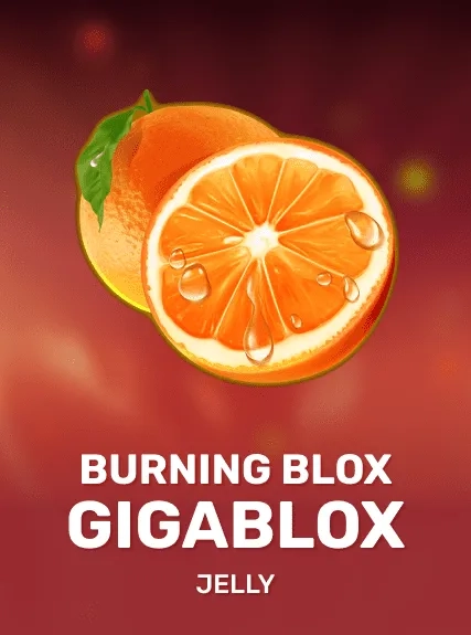 Burning Blox GigaBlox